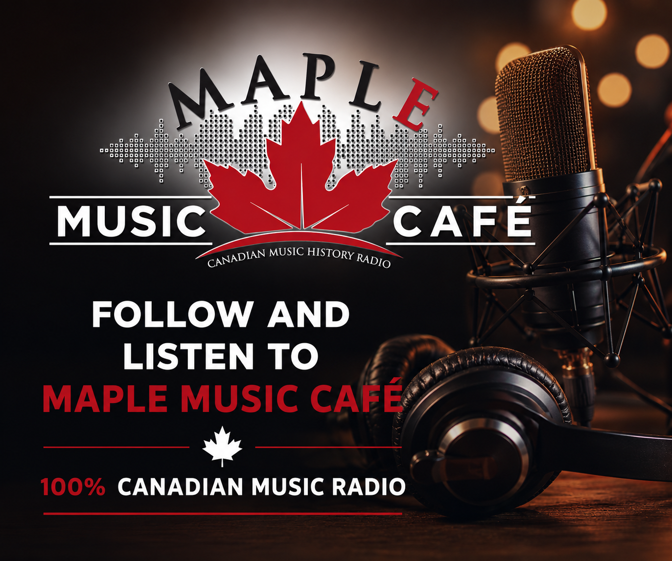 Click to listen to Maple Music Cafe - 100% Canadian Music