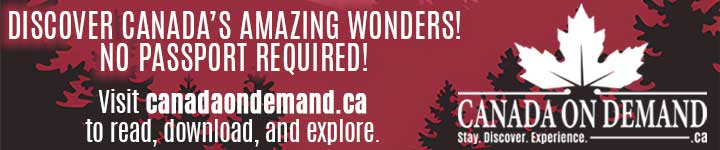 Discover Canada. VIsit Canada On Demand Today.