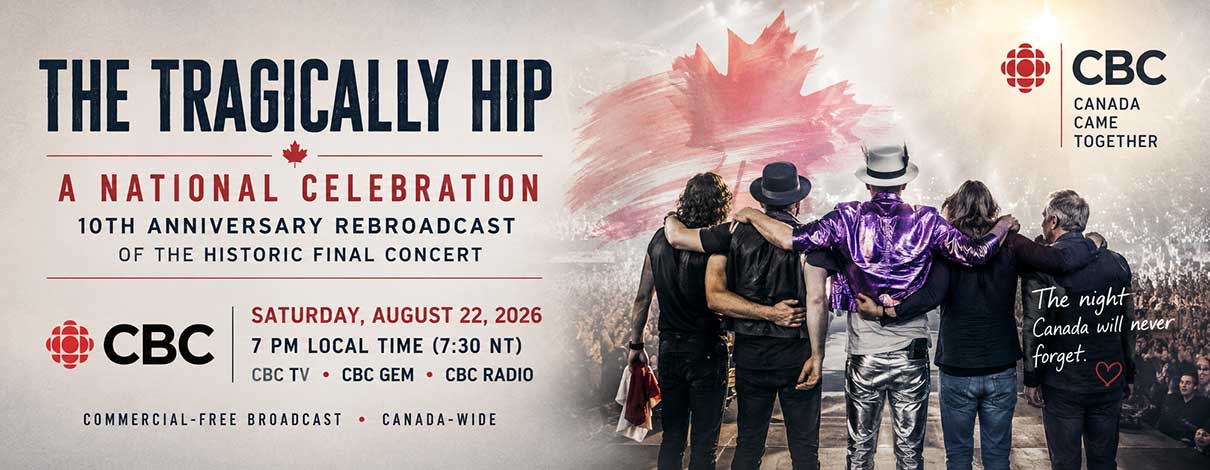 The Tragically Hip’s Historic Final Concert Returns to CBC for 10th Anniversary