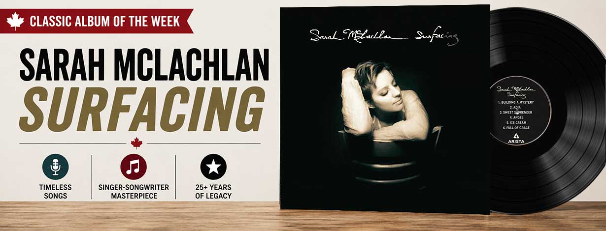 Album of the Week: Sarah McLachlan — Surfacing
