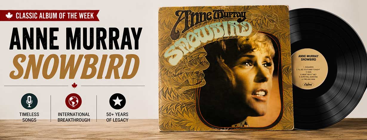 Album of the Week: Anne Murray — Snowbird