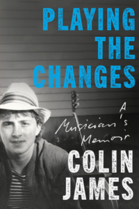 Playing the Changes – Colin James