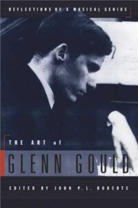 Bookcover: The Art of Glenn Gould